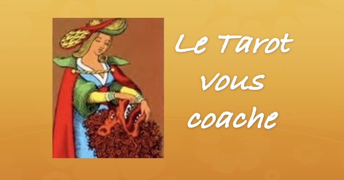 You are currently viewing Le Tarot vous coache