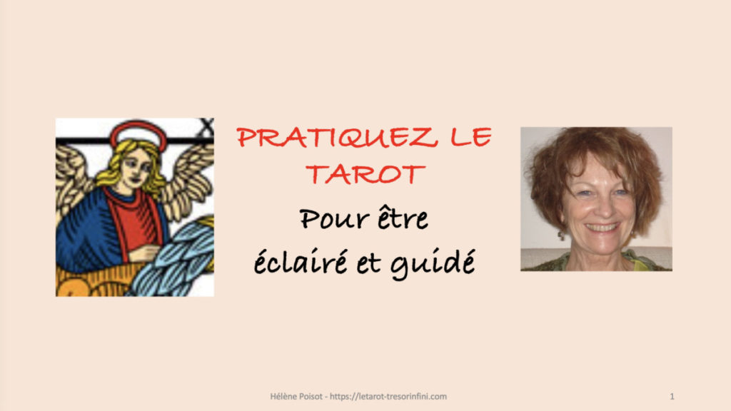 Pratiquez le tarot pour être guidé