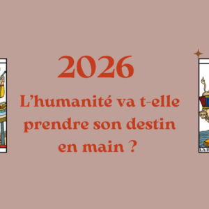 L’année 2026 et le Tarot